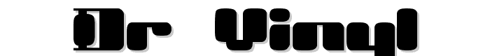 Dr. Vinyl font